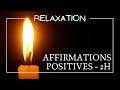 Paix intérieure : 2h d'affirmations positives (reprogrammation du subconscient)