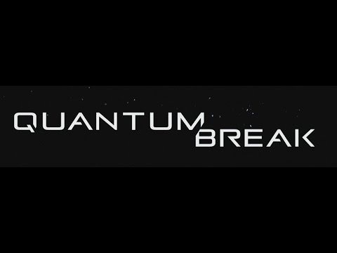 QUANTUM BREAK - Part 23