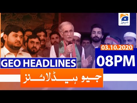 Geo Headlines 08 PM | 3rd October 2020