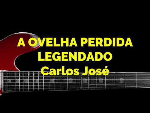 A OVELHA PERDIDA-156 HARPA CRISTÃ -Carlos José LEGENDADO