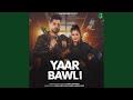 Yaar Bawali