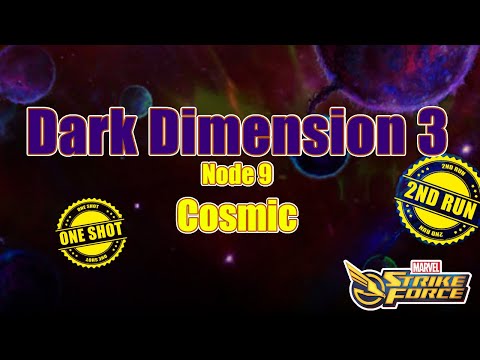 Marvel Strike Force Dark Dimension 3 2nd Run Node 9 COSMIC ONE SHOT