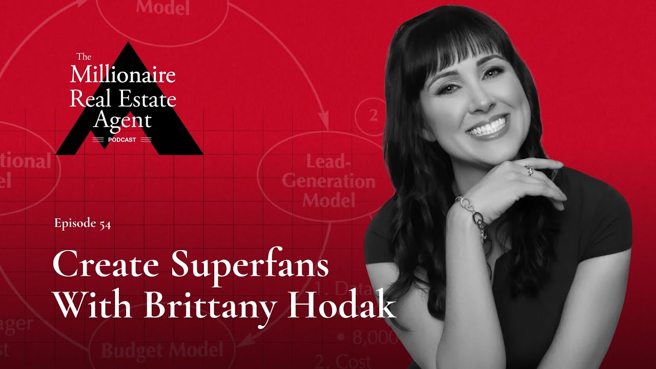 Create Superfans With Brittany Hodak | The MREA Podcast (EP.54)