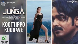 Junga | Koottippo Koodave Whatsapp Status | Vijay Sethupathi, Sayyeshaa | Siddharth Vipin | Gokul