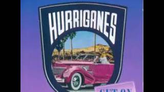 Hurriganes - Honey I'm Leaving