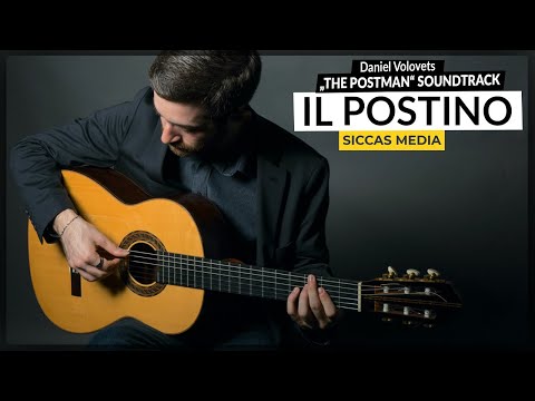 Memories of "Il Postino" (The Postman) Movie Soundtrack by Daniel Volovets | Siccas Guitars