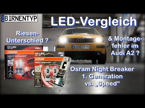 Comparison of H7-LED Gen 1 and Speed ​​from Osram & installation errors on the Audi A2?