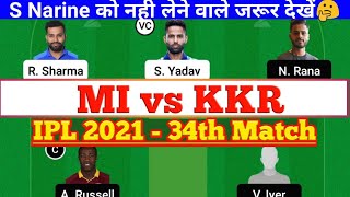 MI vs KKR 34th Match Dream11, MI vs KKR Dream11 Team Today, MI vs KOL Dream 11 Today Match IPL 2021