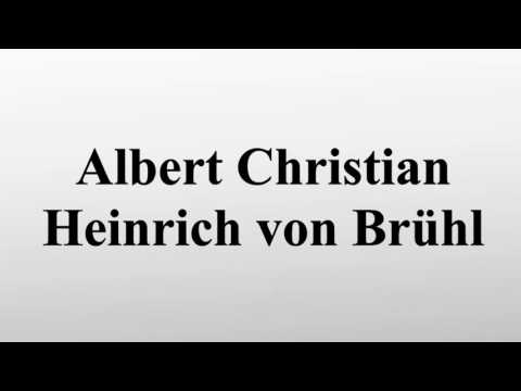 Albert Christian Heinrich von Brühl