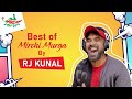 Best Of મિર્ચી મુર્ગા I RJ Kunal I Mirchi Gujarati