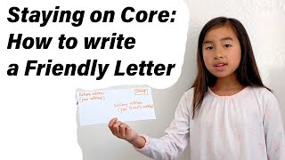Staying on Core with Julianne: Writing a friendly letter