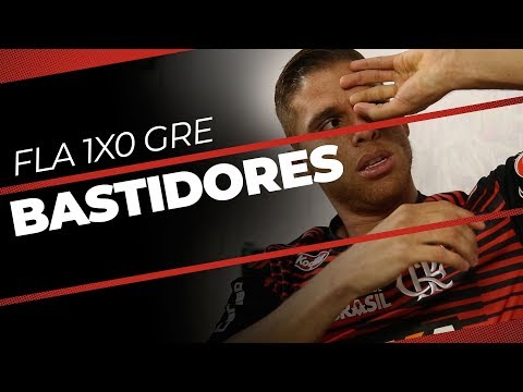 BASTIDORES | FLAMENGO 1X0 GRÊMIO - COPA DO BRASIL 2018