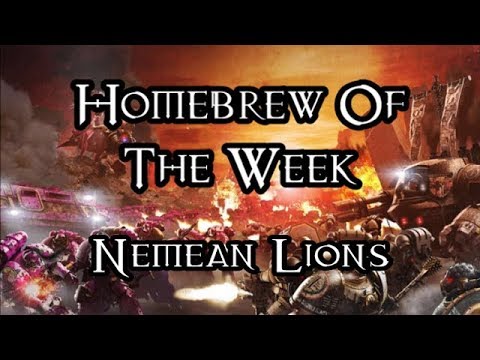 Homebrew Of The Week - Episode 201 - Nemean Lions