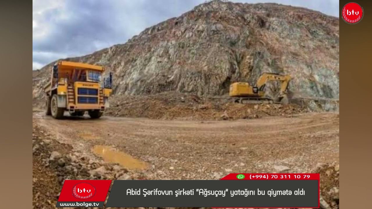 Abid Şərifovun şirkəti “Ağsuçay” yatağını bu qiymətə aldı
