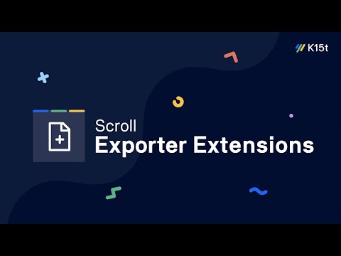 Scroll Exporter Extensions - Get Started