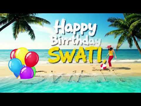 HAPPY BIRTHDAY SWATI | SWATI HAPPY BIRTHDAY SONG WITH NAME | @happybirthdayexpress