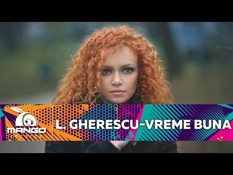 Laura Gherescu - Vreme Buna ( Official Video HD )