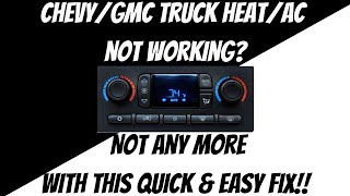 Check & Fix Your Heater/Air Conditioning! Chevy/GMC Silverado/Sierra/Tahoe/Yukon/Trailblazer/Others