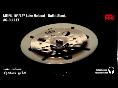 Meinl Cymbal: 16"/12"  Luke Holland  - Bullet Stack