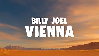 Billy Joel - Vienna