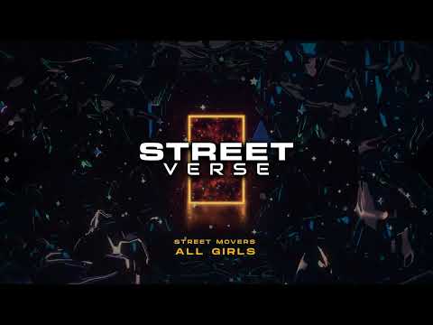 STREETVERSE 2025: Street Movers - All Girls