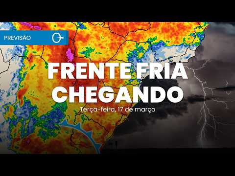 Previsão do Tempo: Frente Fria avança e Instabilidades aumentam no Brasil 16/03/2026