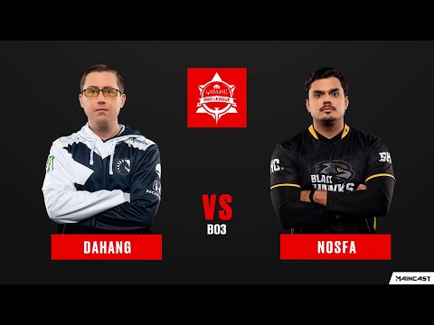 Dahang vs NOSFA | BO3 | Quake Pro League Final