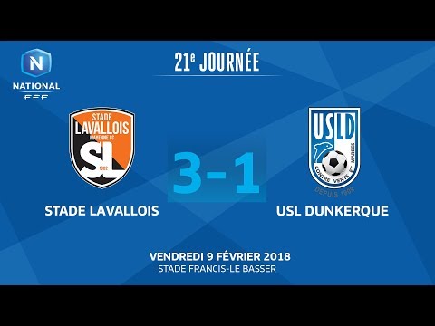 J21 : Stade Lavallois - USL Dunkerque (3-1), le replay I FFF 2018