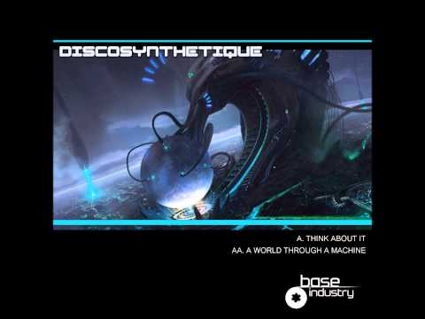 A World Through A Machine - Discosynthetique [BIR107]