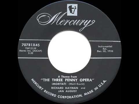 1956 HITS ARCHIVE: Moritat (A Theme from “The Three Penny Opera”) - Richard Hayman & Jan August
