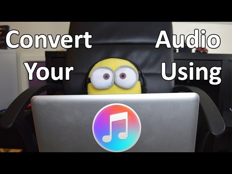 How To Convert Audio Using iTunes