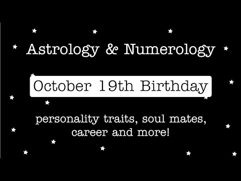 October 19th Birthday Reading, The Creative Libra, Astrology and Numerology Reading