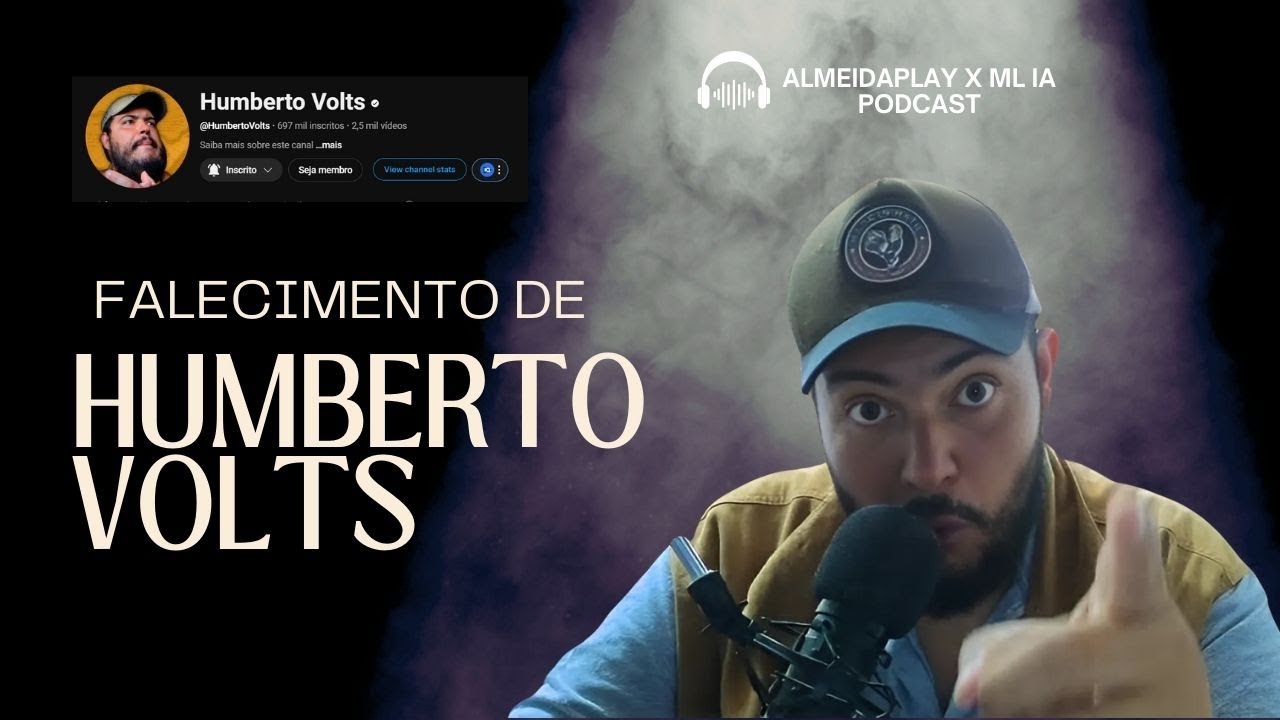 💔O Falecimento de Humberto Volts