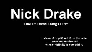 Nick Drake - One Of These Things First.mov