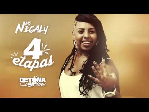 MC Negaly   4 Etapas Studio FZR Áudio Oficial