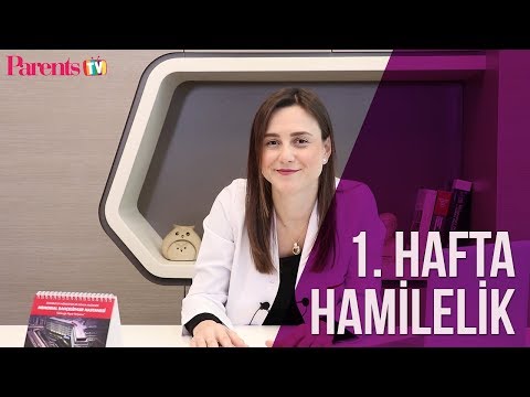 Parents TV - 1. Hafta Hamilelik