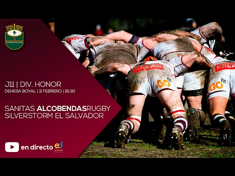 DH LIGA J11 SANITAS ALCOBENDAS RUGBY - SILVERSTORM EL SALVADOR