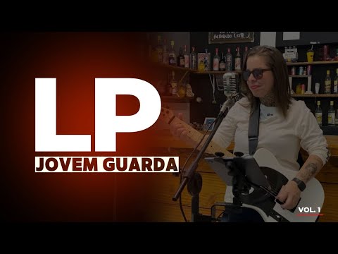 LP JOVEM GUARDA I