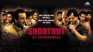 Shoot Out At Lokhandwala Full Movie  True Story  V