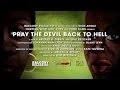 Pray the Devil Back to Hell - Official Trailer