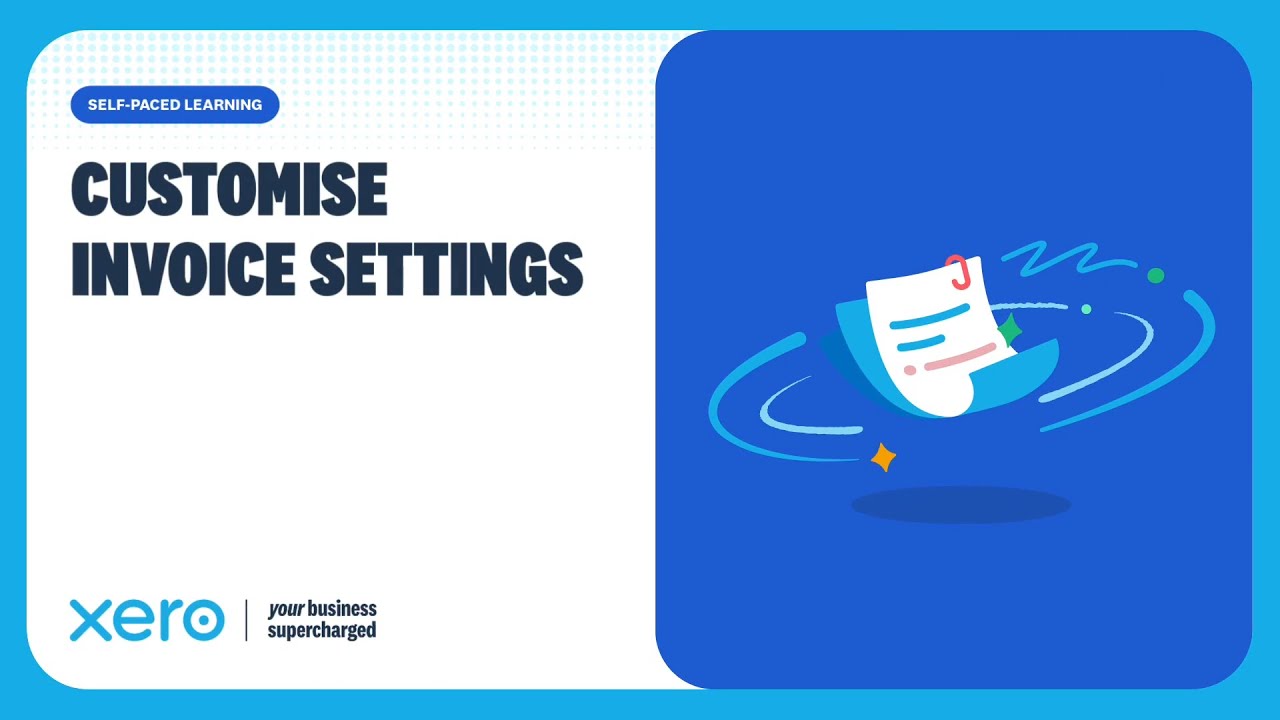 How to customise your Xero invoice settings and templates