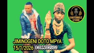 JIMINOGENI DOTO UJUMBE WA SANII 1512026 MPYA Msambazaji kanyengele ntemi KUTOKA MPANDA 0615306899