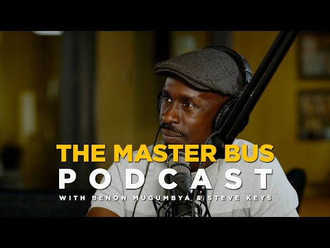 THE MASTER BUS Podcast | EP. 4 (With Myko Ouma)