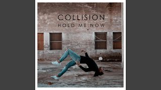 Hold Me Now