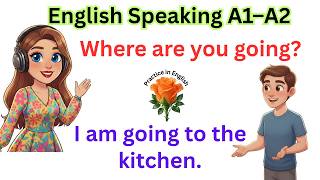 100 Daily Home Conversations | WH Questions Practice | English Speaking  Practice A1–A2