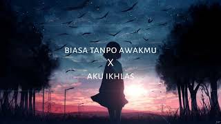 Download lagu Biasa Tanpo Awakmu X Aku Ikhlas (Slowed) mp3