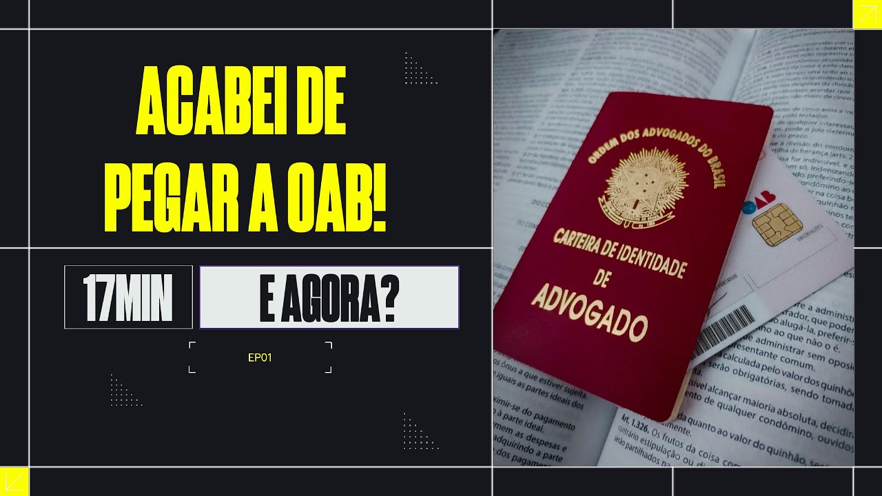 #01 - Acabei de Passar na OAB: Como Iniciar Minha Carreira na Advocacia?