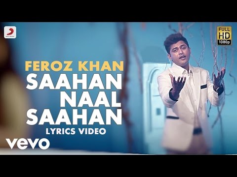 Saahan Naal Saahan (Lyrical) — watch video