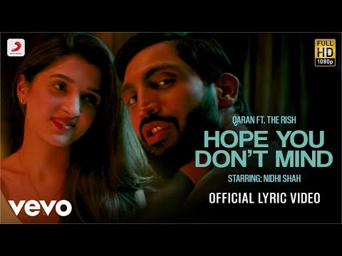 Hope You Don't Mind - Lyric Video|QARAN ft. The Rish|Nidhi Shah|Siddhant Kaushal