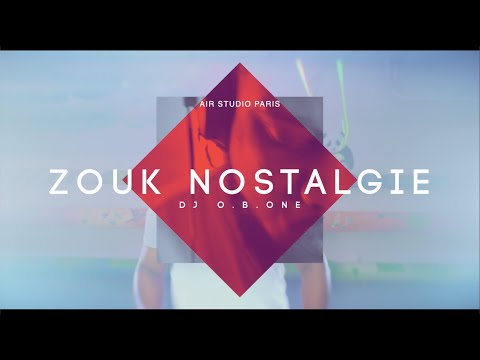ZOUK NOSTALGIE Mix 2021 | BY DJ O.B.ONE x AIR STUDIO feat  LES TAXIS ZOUKEURS